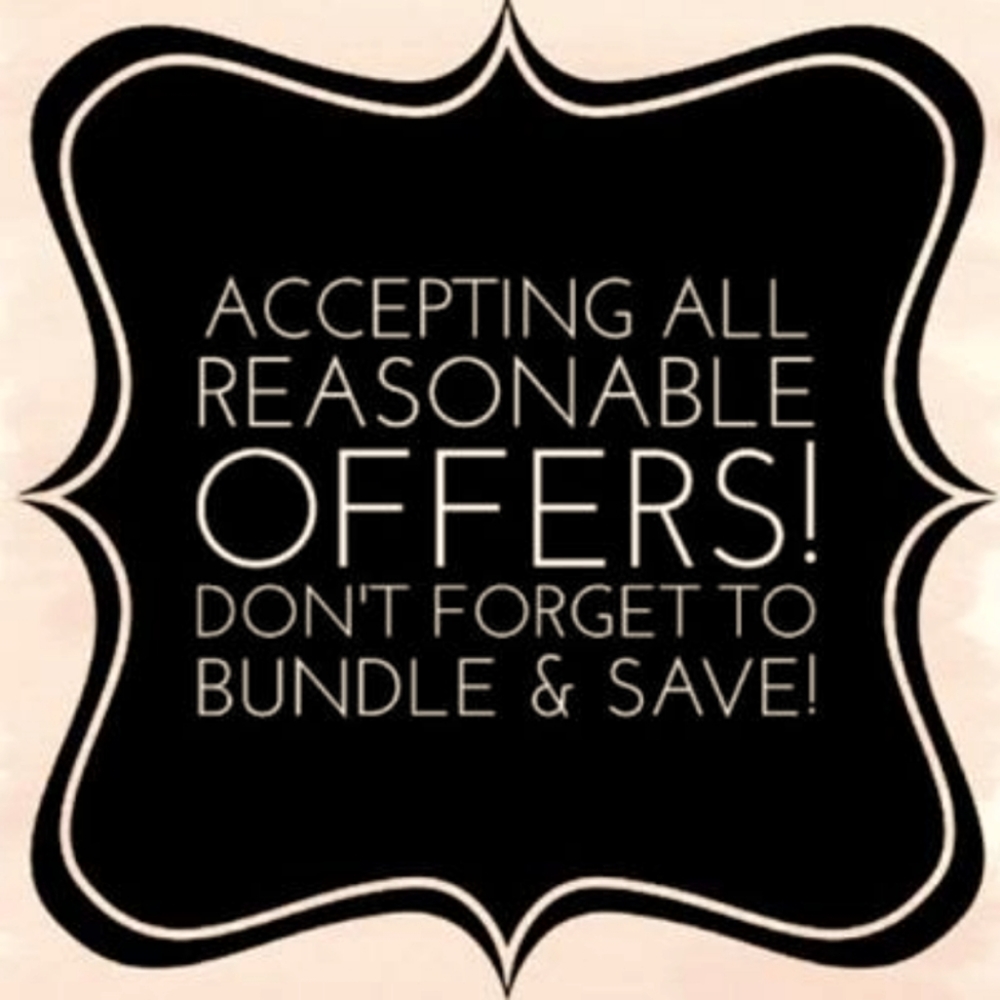 Accepting all Reasonable Offers!